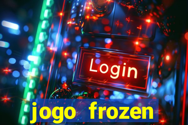 jogo frozen problema em dobro